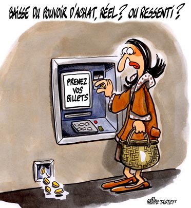 dessin : Baisse du pouvoir d'achat, réel ? ou ressenti ?