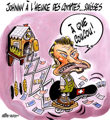 dessin : Johnny Hallyday à l'heure des comptes suisses