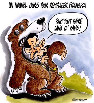 Sarko : Un nouvel ours pour remplacer Franska