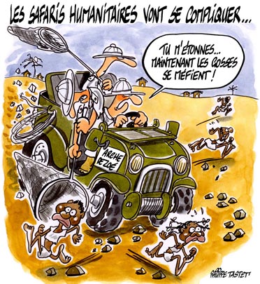 Dessin de presse : Les safaris humanitaires vont se compliquer...